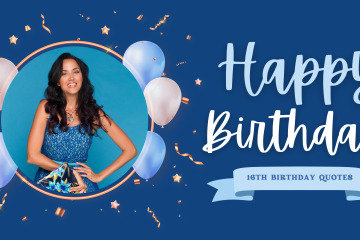 16th birhday quotes