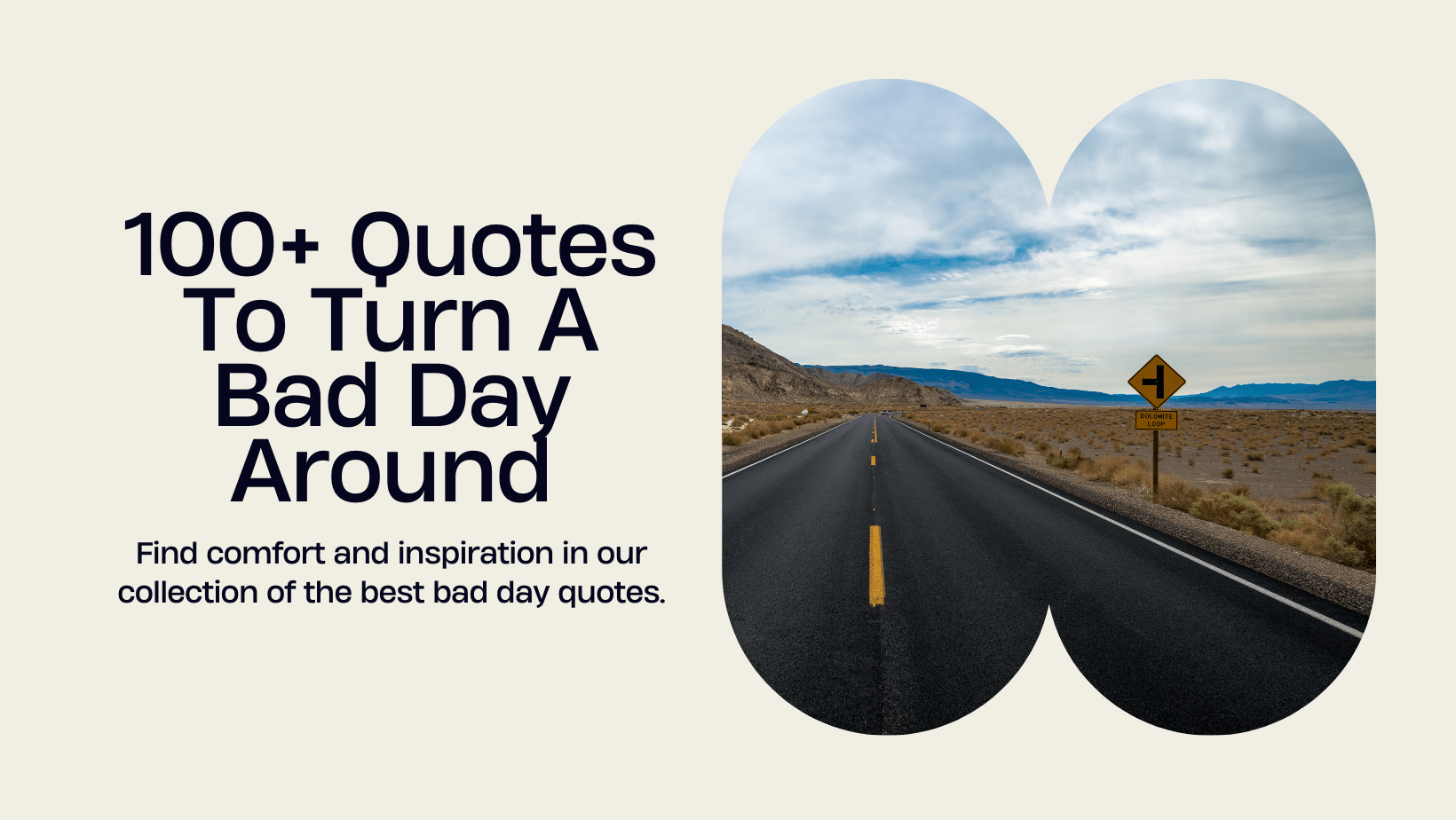 100+ Best Bad Day Quotes To Help You Feel Better