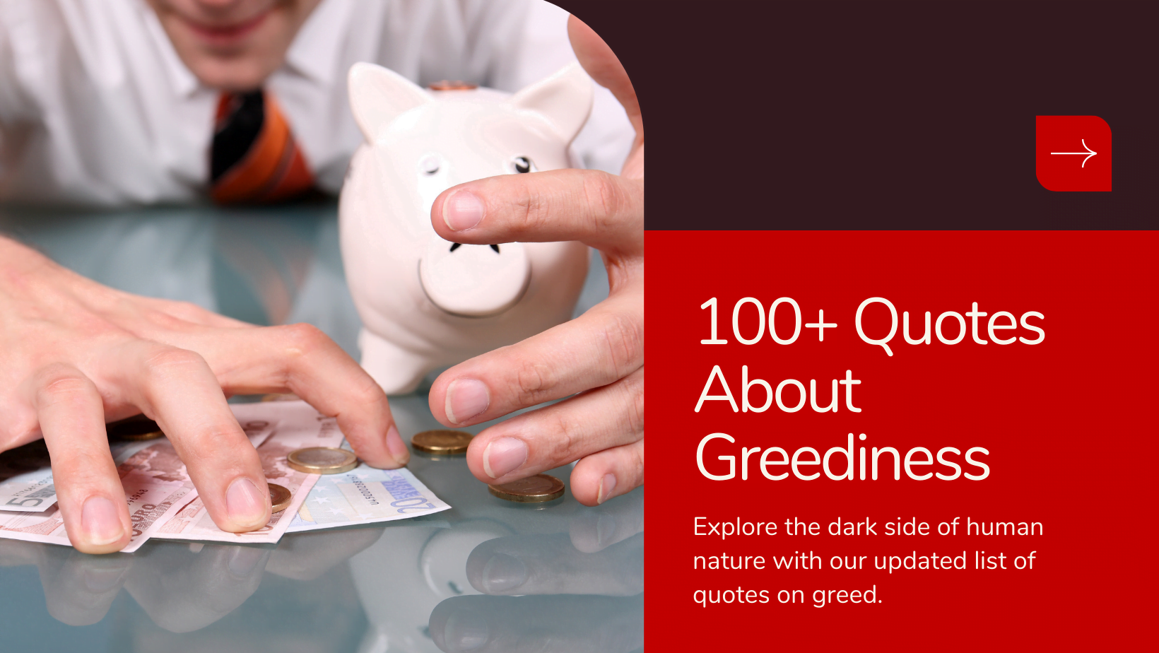 Top 100+ Greedy People Quotes (2024 Updated)