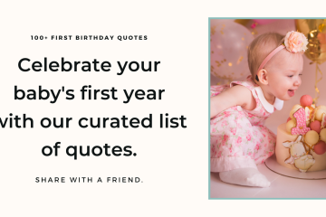 100+ Quotes For A First Birthday Wishes For Baby Girl and Baby Boy