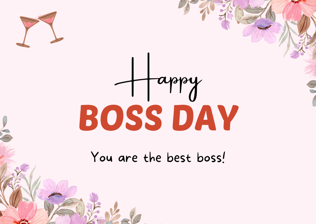 Yore The best bioss happy boss day