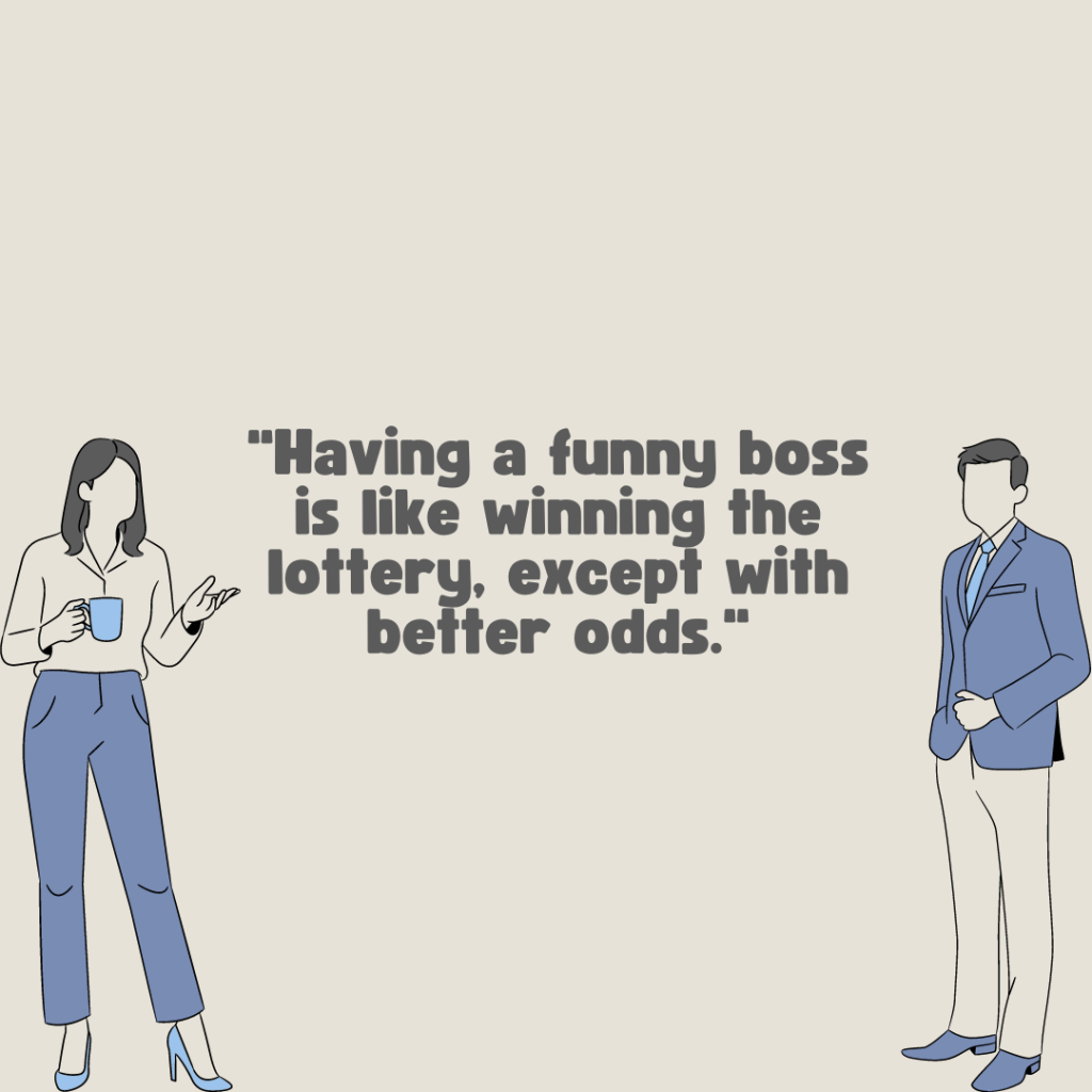 Funny Boss's Day Quotes